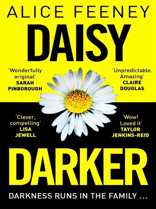 Title details for Daisy Darker by Alice Feeney - Available